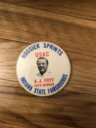 A.  J.  Foyt 1974 Usac Winner Button 1975 Hoosier Sprinter Indiana State