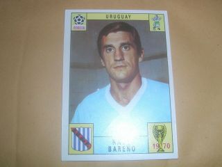 1970 Panini Mexico 70 World Cup Sticker.  Raul Bareno.  Uruguay.