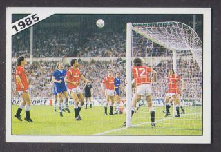 Panini - Football 86 - 401 Everton V Manchester United 1985 Fa Cup Final