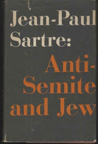 Anti - Semite And Jew By Jean Paul Sartre 1948 1st Edition Dust Jacket
