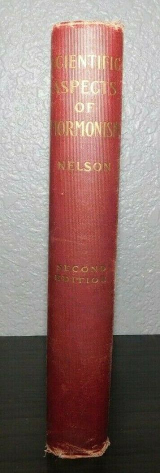 1918 SCIENTIFIC ASPECTS OF MORMONISM by Nels L Nelson LDS Mormon Book 2