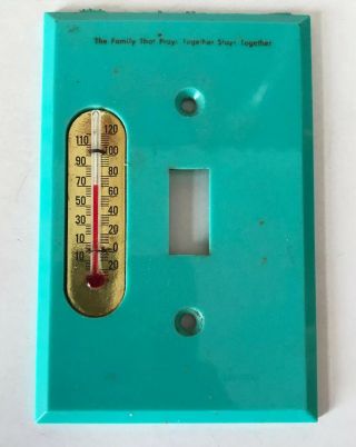 Vintage Thermometer Light Switch Cover Teal Plastic The Family That Prays