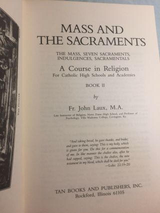 Mass And The Sacraments By Fr.  Laux Mass Sacraments Communion