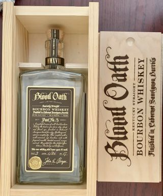 Very Limited Release Blood Oath Pact No 3 Bourbon Box And Bottle 2017