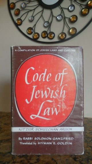 Code Of Jewish Law By Rabbi Solomon Ganzfried,  1961,  4 Volumes In 1