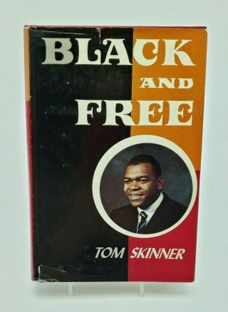 Black & Tom Skinner Book Hc/dj 1st Ed Signed 1968 Evangelical Christianity