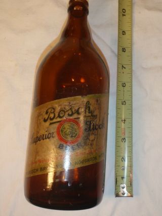 Vintage Brown Bosch 1 Quart Beer Bottle,  W/ Label Houghton Michigan,  1940 