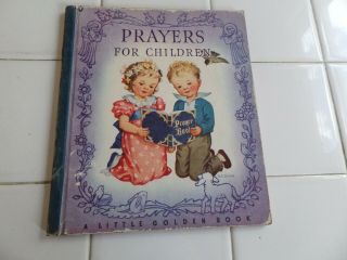 Prayers For Children,  A Little Golden Book,  1944 (blue Binding; Children 