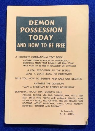 Religious Book Demon Possession Today And How To Be By A.  A.  Allen