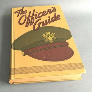 The Officer’s Guide 9th Edition July 1942 Army Military Vintage Hb Book