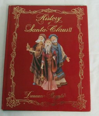 Duncan Royale History Of Santa Claus Ii Vol 2 Book Hb Dj