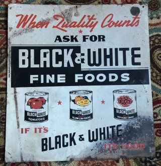 Vintage Black & White Fine Foods Sign Htf Rare 14 - 1/2”x16”