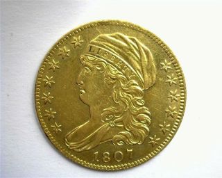 1807 Capped Bust Left Gold $5 Near Choice Uncirculated Low Mintage & Very Rare
