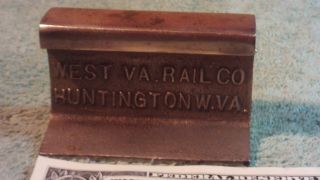 Antique " West Virginia Rail Co " Advertising Paper Weight Railroad Huntington