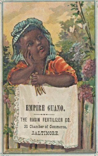Antique 1890 Black Americana Trade Card Empire Guano Rasin Fertilizer Co