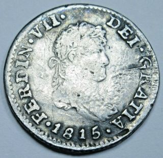 1815 Spanish Mexico Silver 1/2 Reales Old Antique 1800 