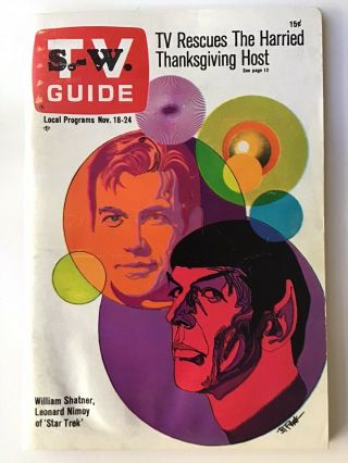 Tv Guide Nov.  18 - 24,  1967 - Star Trek - Shatner & Nimoy By Bob Peak