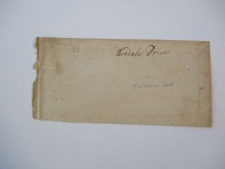 Antique Famous Autograph Museum Quality 18th Century Mystery Items Price Signed