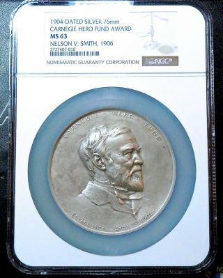 Rare 1904 Carnegie Hero Fund Award Medal To N.  Smith 1906,  Silver 76mm Ngc Ms63