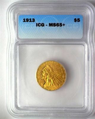 1913 INDIAN HEAD $5 GOLD HALF EAGLE ICG MS65,  VERY RARE LIST FOR $10,  500 2
