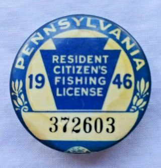 Vintage 1946 Pa Pennsylvania Resident Fishing License Button Pin