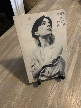 Witt Poetry By Patti Smith 1st Edition 2nd Printing Rare Punk Rock Artist