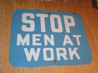 Antique Railroad Stop Men At Work Porcelain Sign Silver Letter Blue Back 12 " X15 "