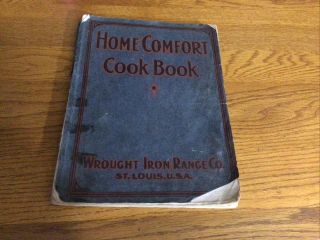 Home Comfort Cook Book Wrought Iron Range Co.  Rare