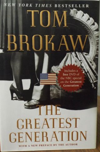 Signed Rare The Greatest Generation By Tom Brokaw (2004,  Hardcover)