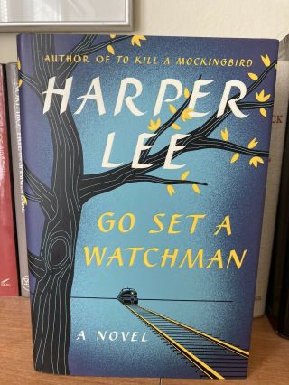 Go Set A Watchman By Harper Lee Autographed Rare Modern First Signed 2015