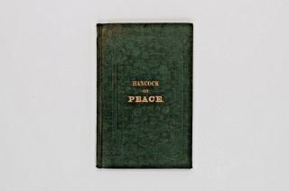 The Principles Of Peace Thomas Hancock First Edition 1843 Very Rare Antique