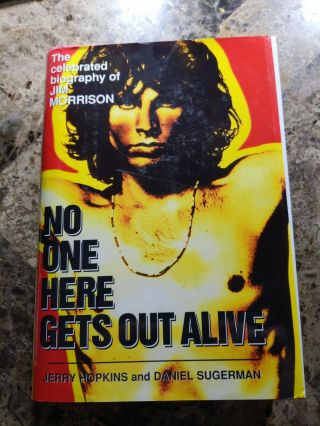 The Doors Jim Morrison Rare Hb " No One Here Gets Out Alive " Barnes & Noble Ed.