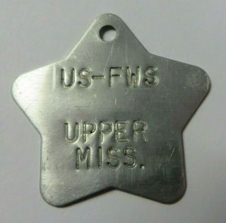 Vintage License Tag Upper Mississippi U.  S.  Fish & Wildlife Service Antique