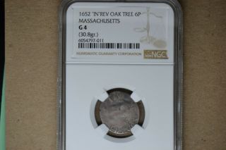 1652 Massachusetts Oak Tree 6 Pence - Ngc G - 4.  (" In " Reverse).  Rare