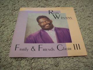 Ron Winans Family And Friends Choir Iii (3) Cd 1991 Selah Records Rare