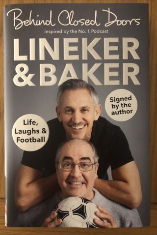 Lineker And Baker - Behind Closed Doors - Signed Hardback Book - England Rare