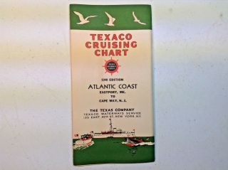 Vintage 1940 Texaco Cruising Chart - Atlantic Coast - Eastport Me To Cape May Nj - Map