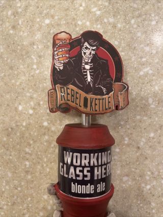 REBEL KETTLE BREWING beer tap handle.  ARKANSAS.  Dead and buried East Sixth RARE 2
