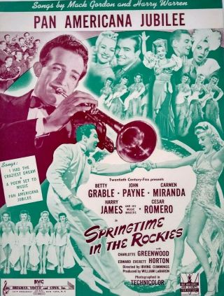 Pan American Jubilee Springtime In The Rockies Movie Betty Grable Sheet Music