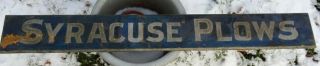 Rare Syracuse Plows Vintage Painted Wooden Sign 1879 - 1911 John Deere Farm Store