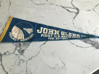 Rare Vtg 1962 John Glenn Mercury Space Flight 1st Man In Space Pennant