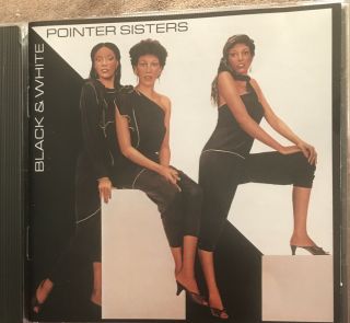 Black & White By The Pointer Sisters - Rare Cd -