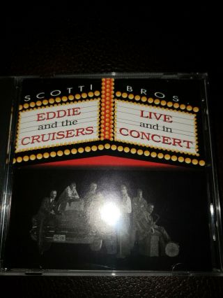 Eddie And Cruisers: Live And In Concert - Cd - Rare