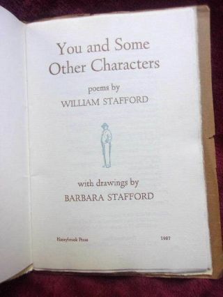 William Stafford YOU AND SOME OTHER CHARACTERS - Rare,  Limited,  1 of 328 2