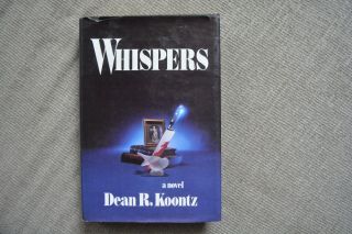Whispers By Dean Koontz,  Rare First Edition Hardcover 1980 Suspense Thriller