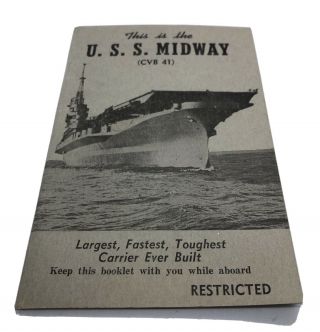 Uss Midway Cvb - 41 1945 Wwii Navy Yard Orientation Booklet - Rare