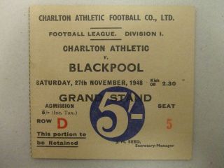 1948/49 Charlton Ath.  V Blackpool: Rare Post War Ticket : Vintage Item