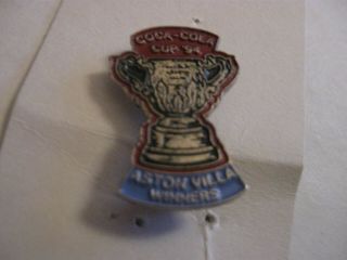 Rare Old 1994 Aston Villa Football Club Coca Cola Cup Win Metal Brooch Pin Badge
