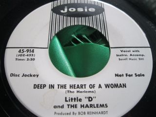 Rare Promo R&b Soul 45 Little D And The Harlems Deep In The Heart Of A Woman