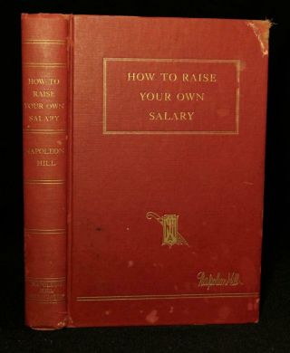 Napoleon Hill How To Raise Your Own Salary 1954 Signed Rare Success Sales